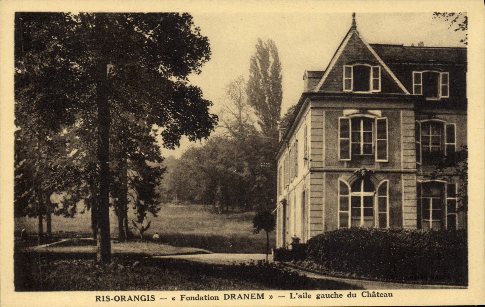 VINTAGE POSTCARD Laugh Orangis Fondation Dranem the Left wing Of the Castle