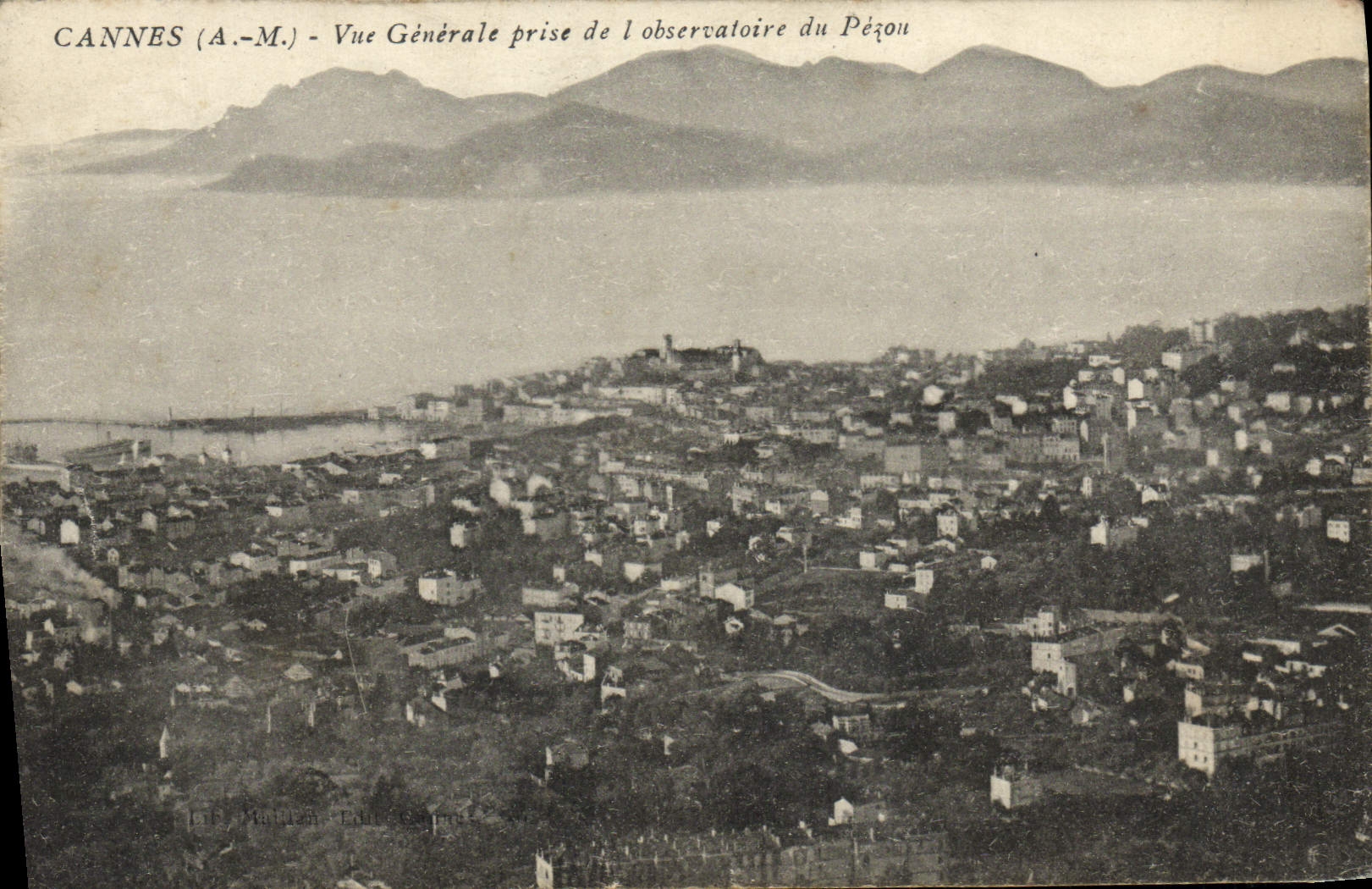 VINTAGE POSTCARD Cannes View Taken Of the Observatory Of Pezou