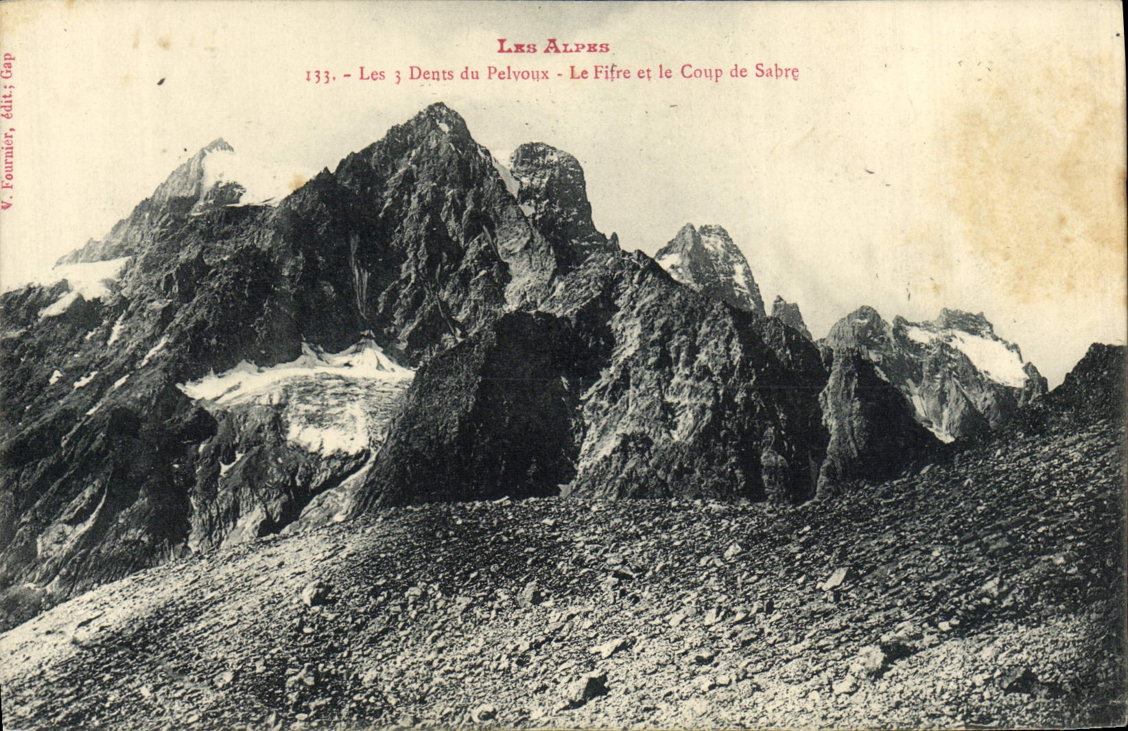 CPA Les Alpes Les 3 Dents Du Pelvoux Le Fifre Et Le Coup De Sabre