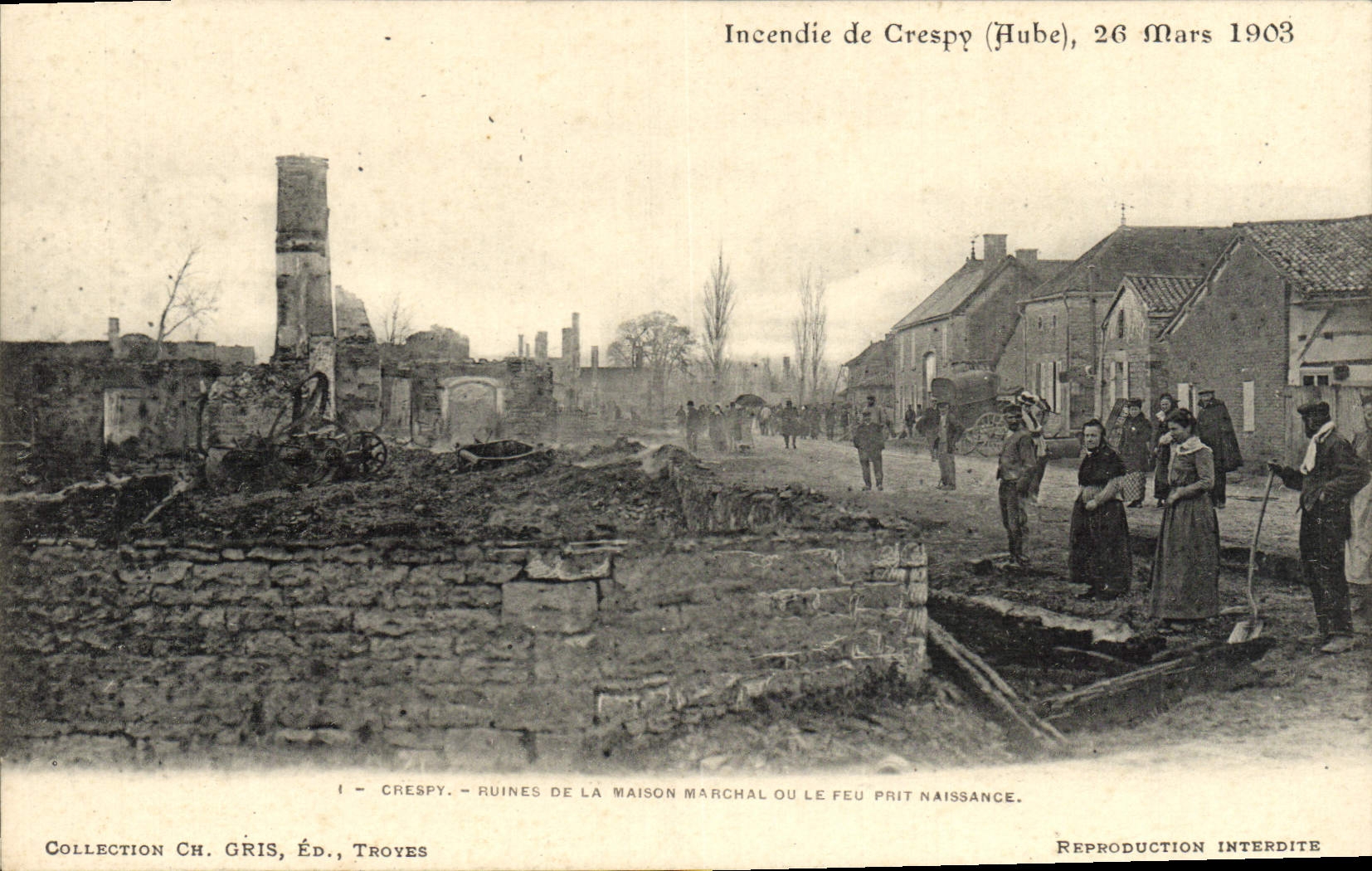 VINTAGE POSTCARD Fire De Crespy Mars Crespy Ruins Of the House March 26th, 1903