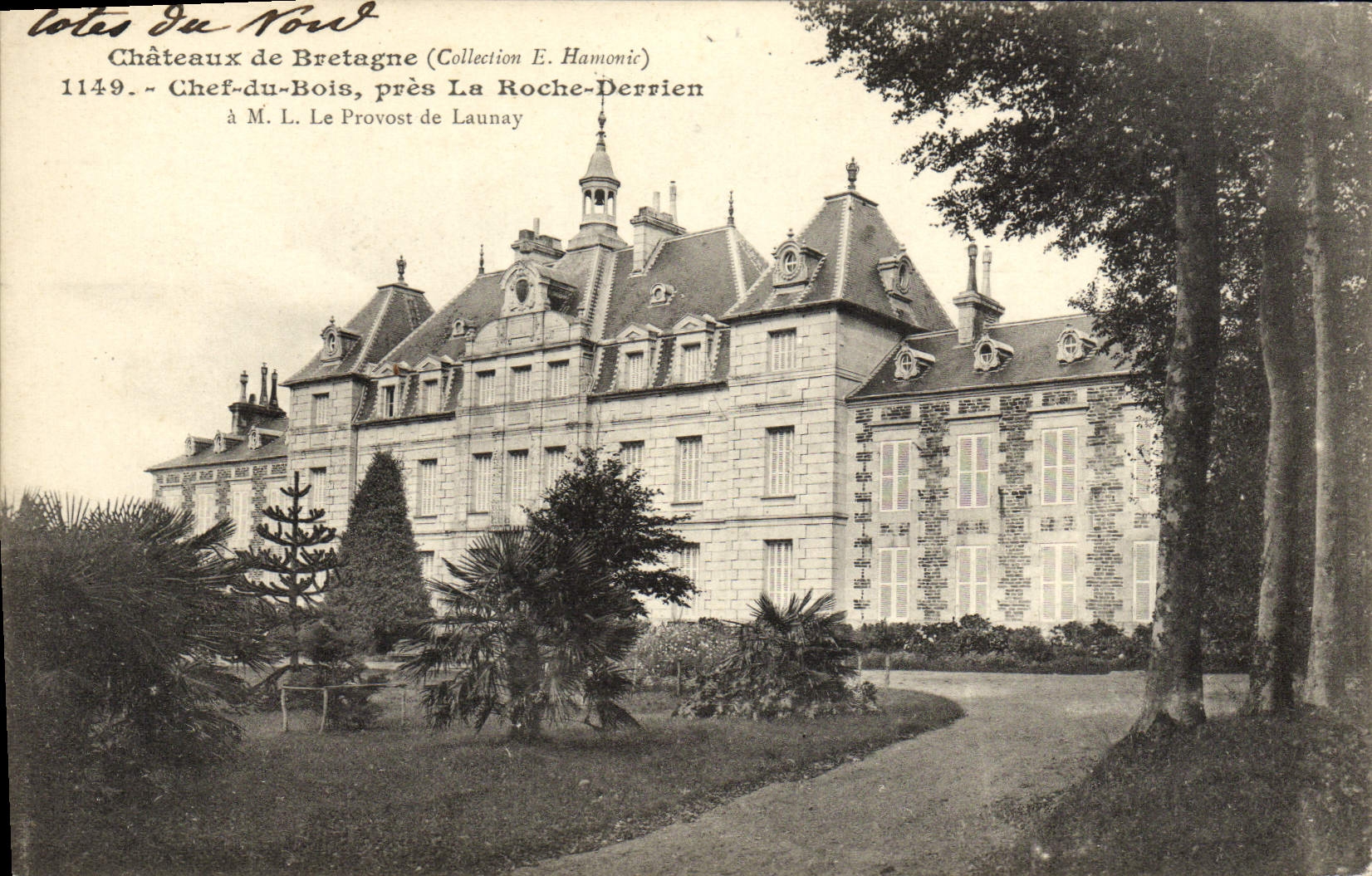 VINTAGE POSTCARD Chateaux Of Brittany Chef Of Wood Close the Derrien Rock has Mr. Provost de Launay