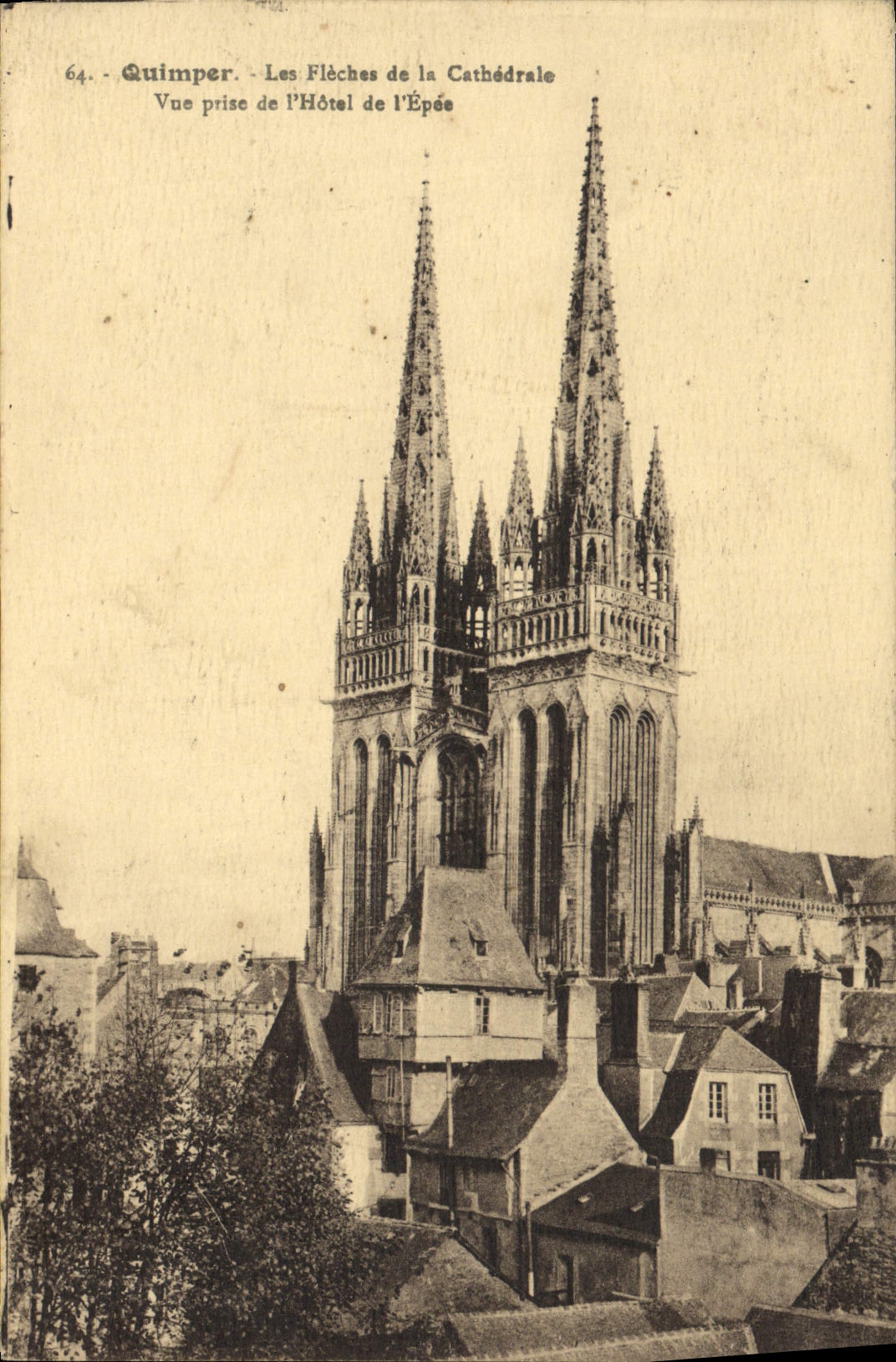 VINTAGE POSTCARD Quimper Arrows of the Cathedral Seen from of the Hotel of the sword