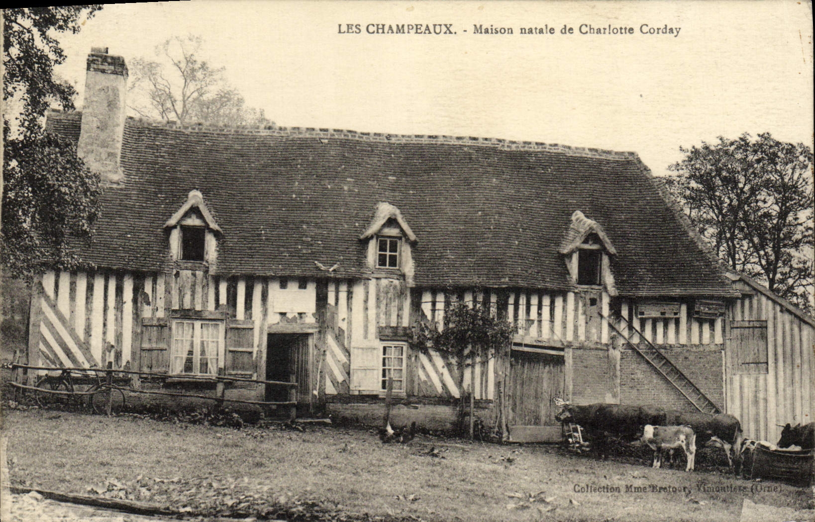 CPA Les Champeaux Maison natale de Charlotte Corday Vaches