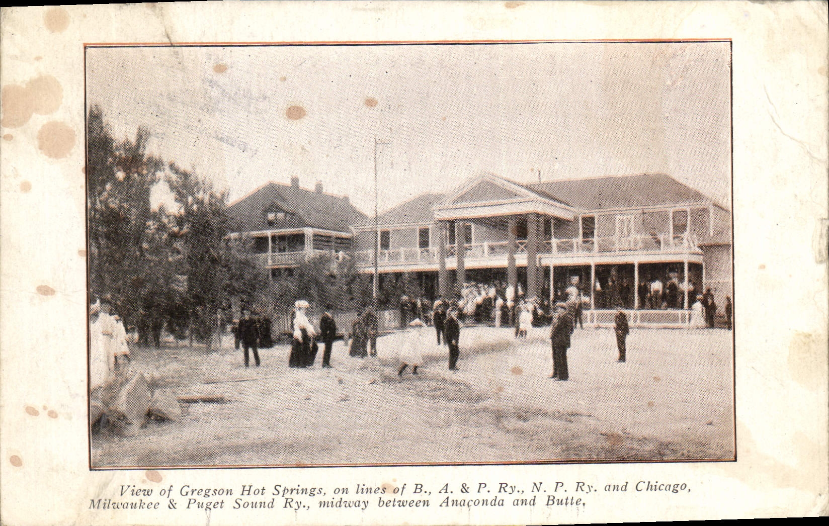 VINTAGE POSTCARD View Off Gregson Hot Spings one lines off Ba& P and Chicago Milwaukee & Puget sound Ry midway bwn Anaconda and Hillock