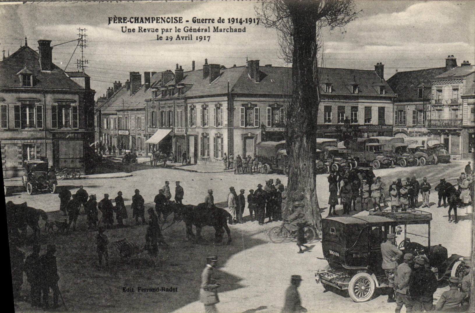 VINTAGE POSTCARD Fere Champagne War a Review By the General Merchant Automobile April 29th, 1917 Militaria TOP