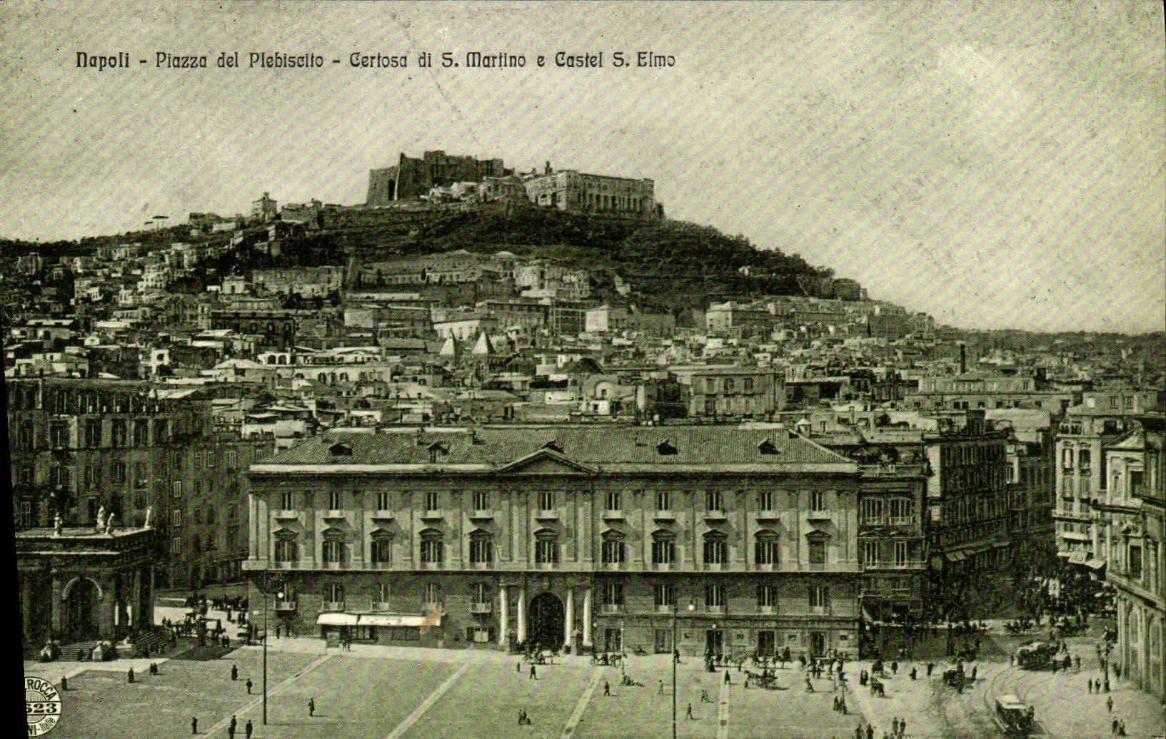 CPA Napoli Plazza Del Plebiscito Certosa di S Martino e Castel s Elmo