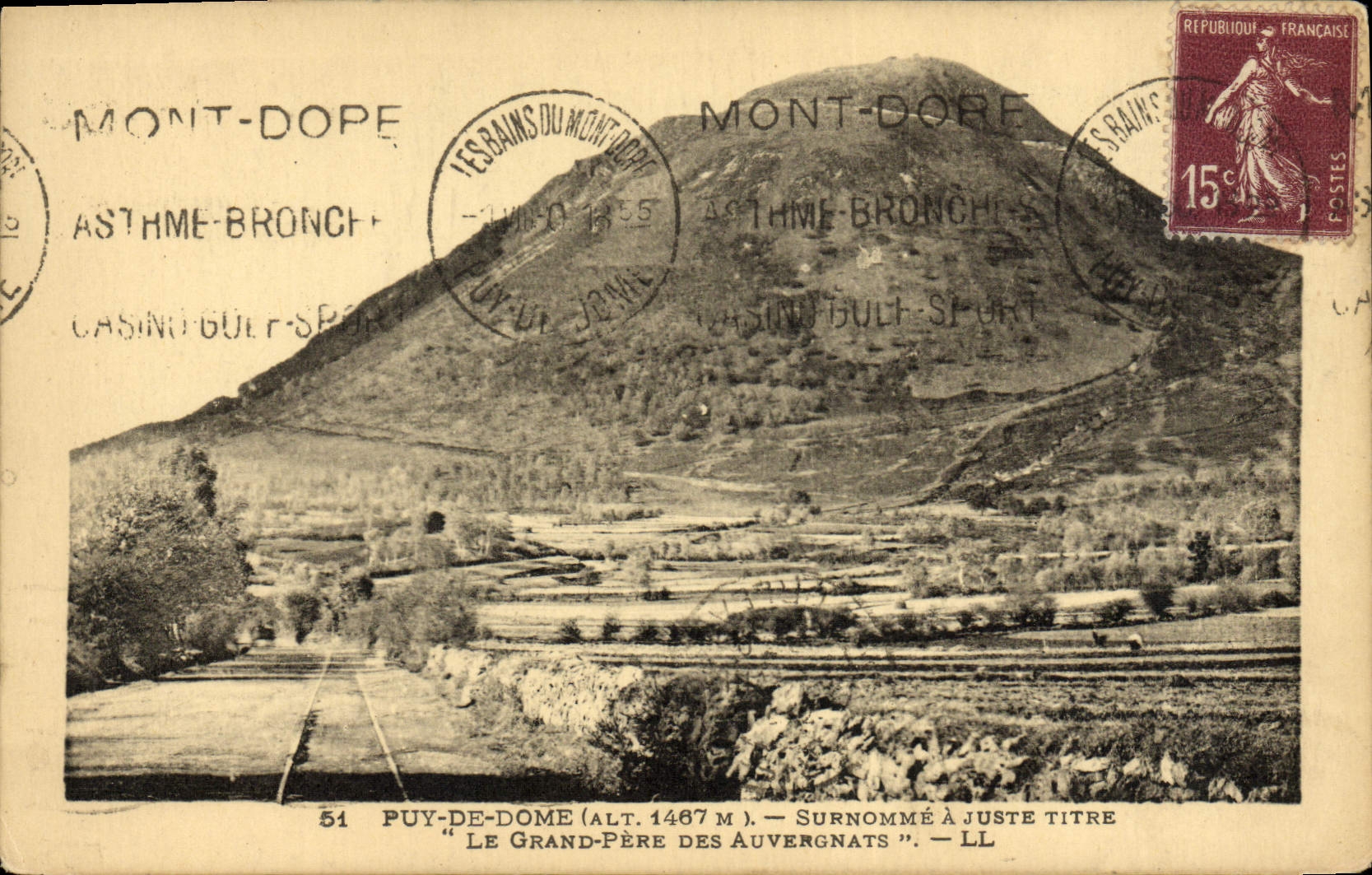 CPA Puy De Dome Surnomme A Juste Titre Le Grand Pere Des Auvergnats