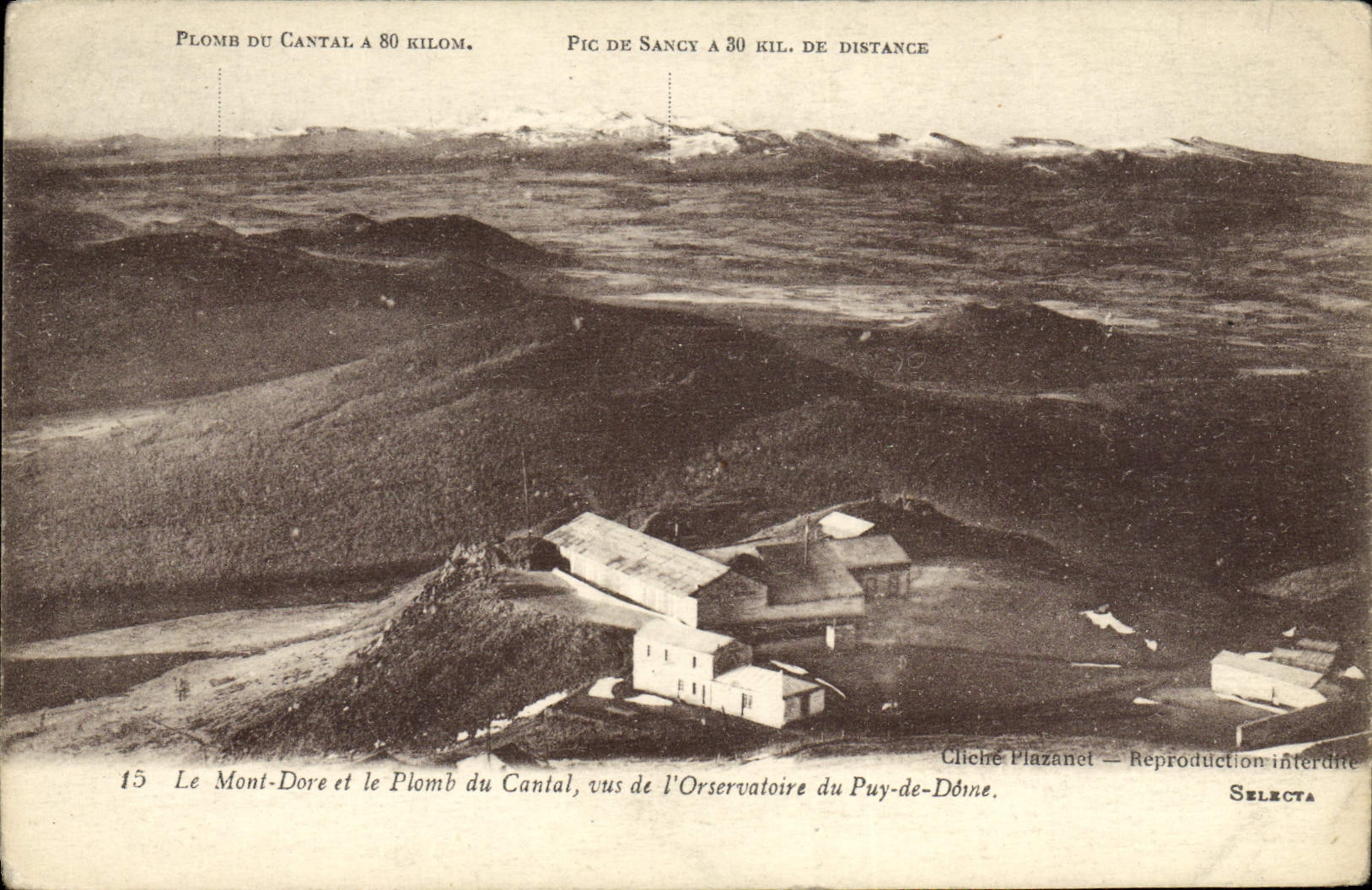 VINTAGE POSTCARD the Mount Gilds And the Lead Of the Cantal Seen Of the Observatory Of Puy De Dome