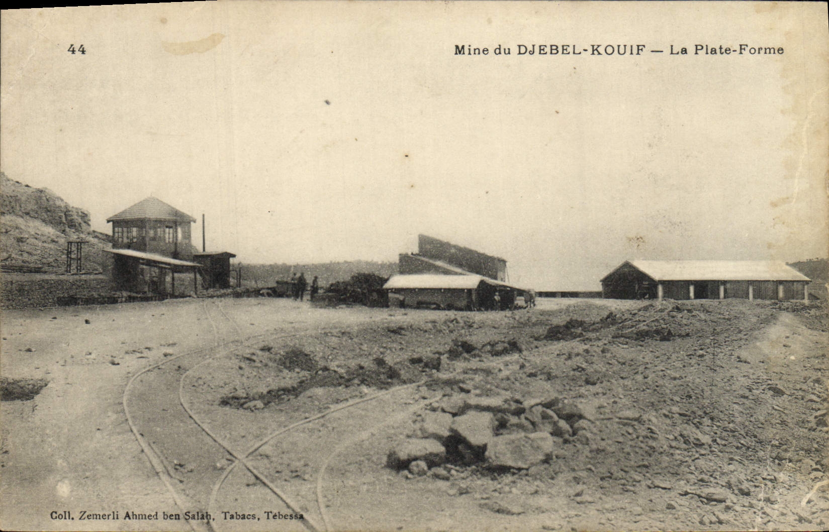 VINTAGE POSTCARD Mine of the djenbel Kouif the Platform