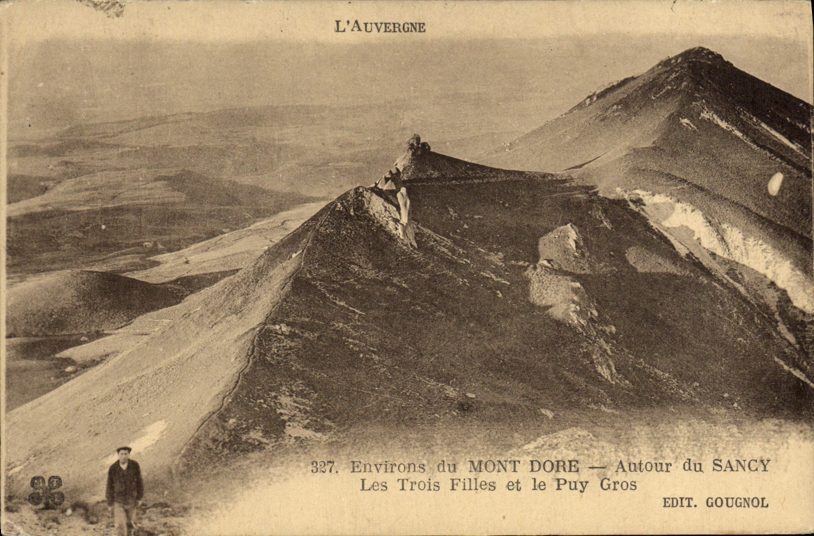 CPA L'Auvergne Environs Du Mont Blanc Autour Du Sancy Les Trois Filles Et Le Puy Gros
