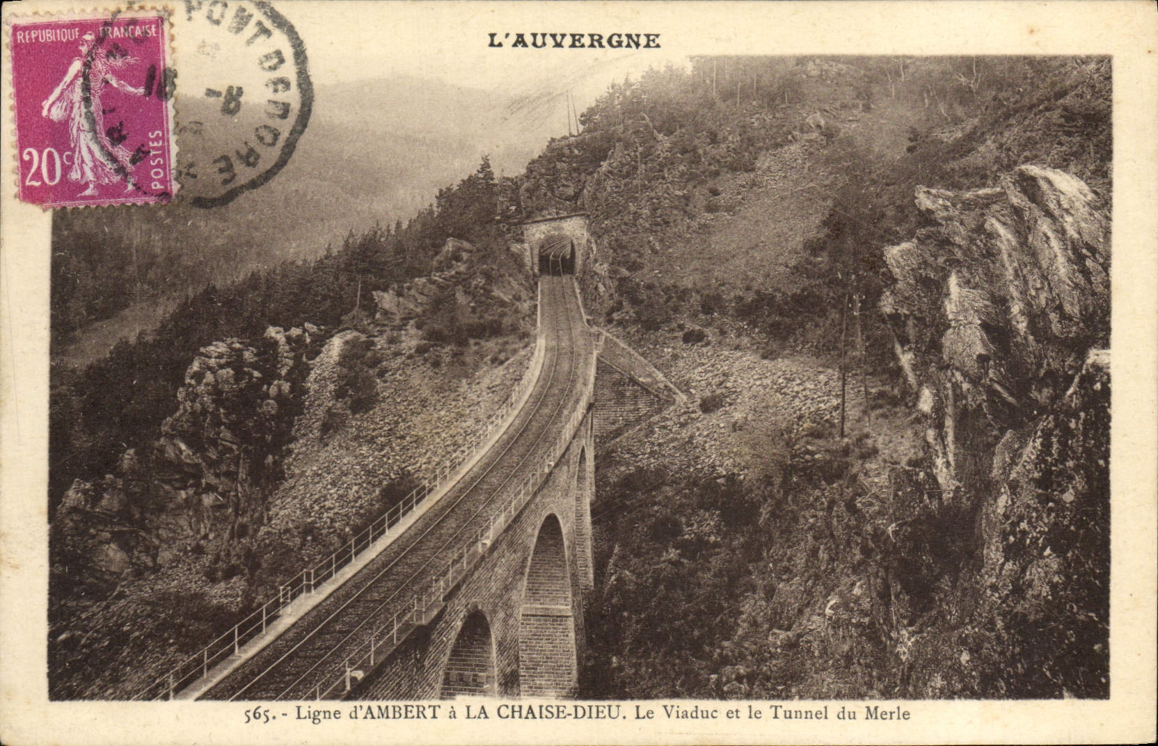 CPA L'Auvergne Ligne D'Ambert A La Chaise Dieu Le Viaduc Et Le Tunnel Du Merle