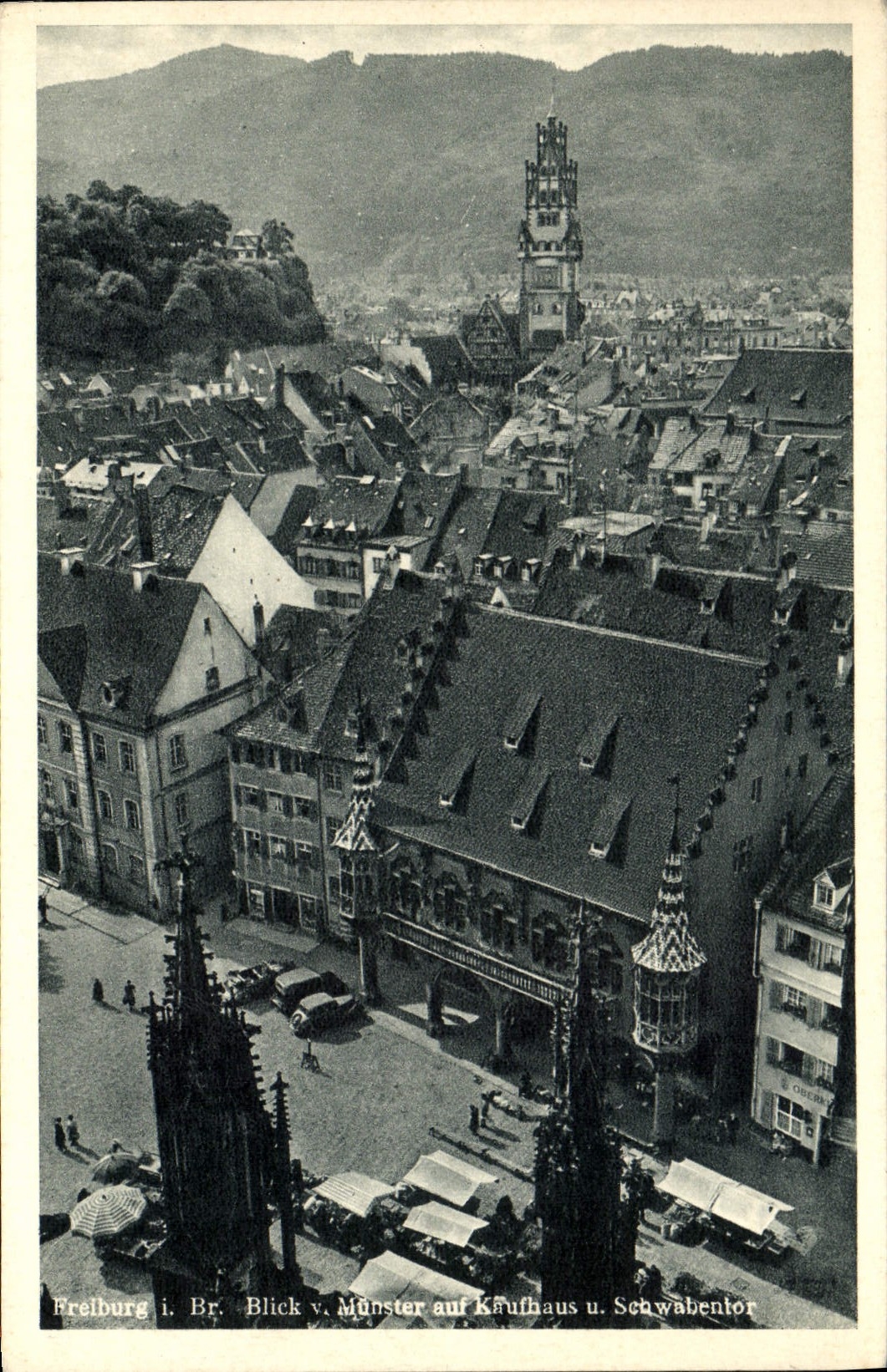 VINTAGE POSTCARD Freibrug I Br Blick Munster auf Kaufhaus U Schwabentor