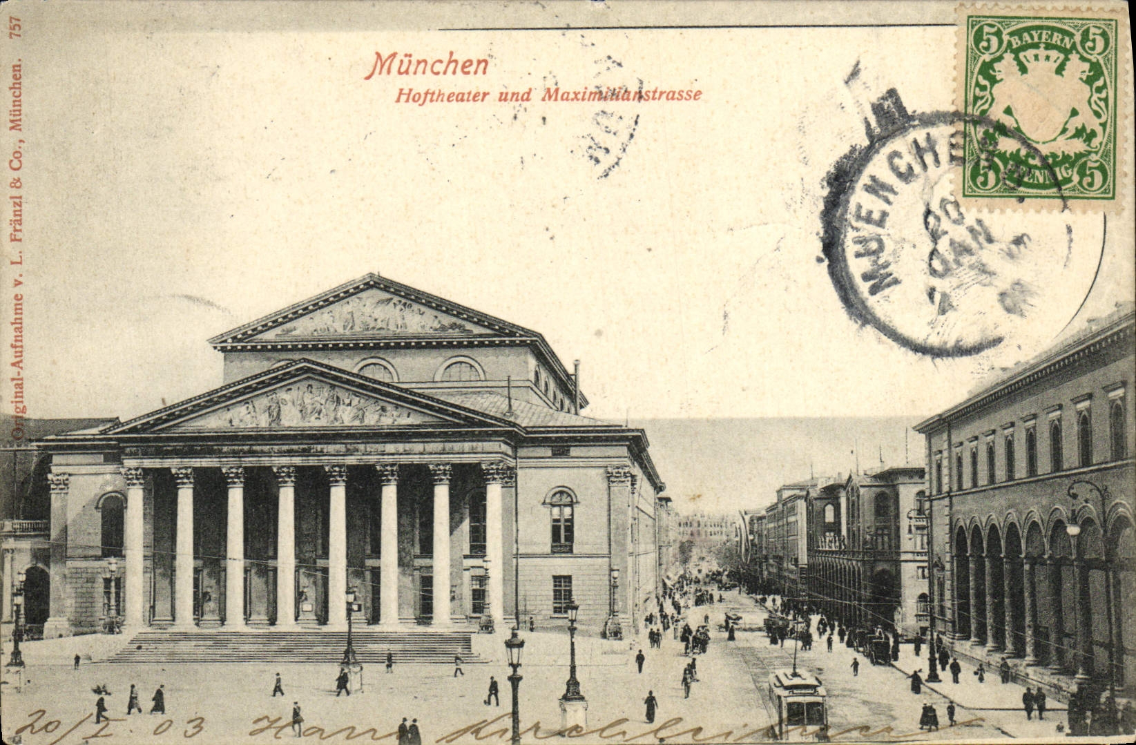 VINTAGE POSTCARD Munchen Hoftheater Und Maximitianstrasse