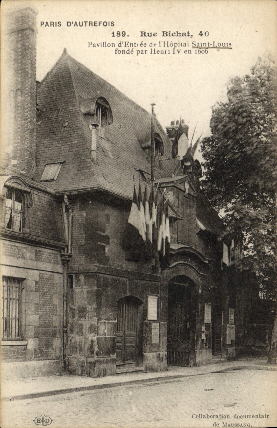VINTAGE POSTCARD Paris D' Autrefois Street Bichat Pavillon Of Entry Of the Hotel Saint Louis Founds By Henri IV