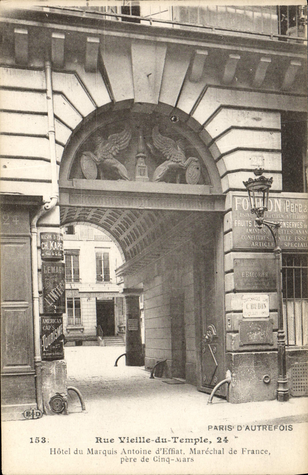 CPA Paris D'Autrefois Rue Vieille du Temple Hotel du MArquis Antoine d'Effiat Marechal de France pere de Cinq Mars