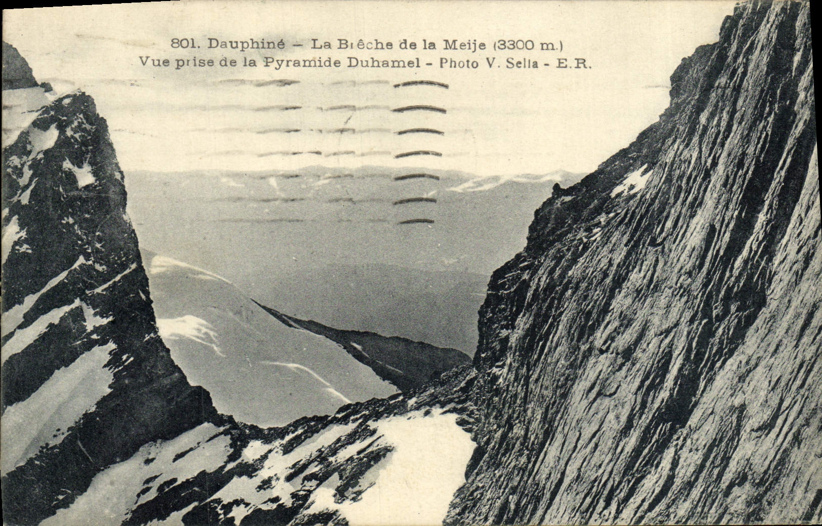 CPA Dauphine La breche de la Meije Vue prise de la pyramide Duhamel