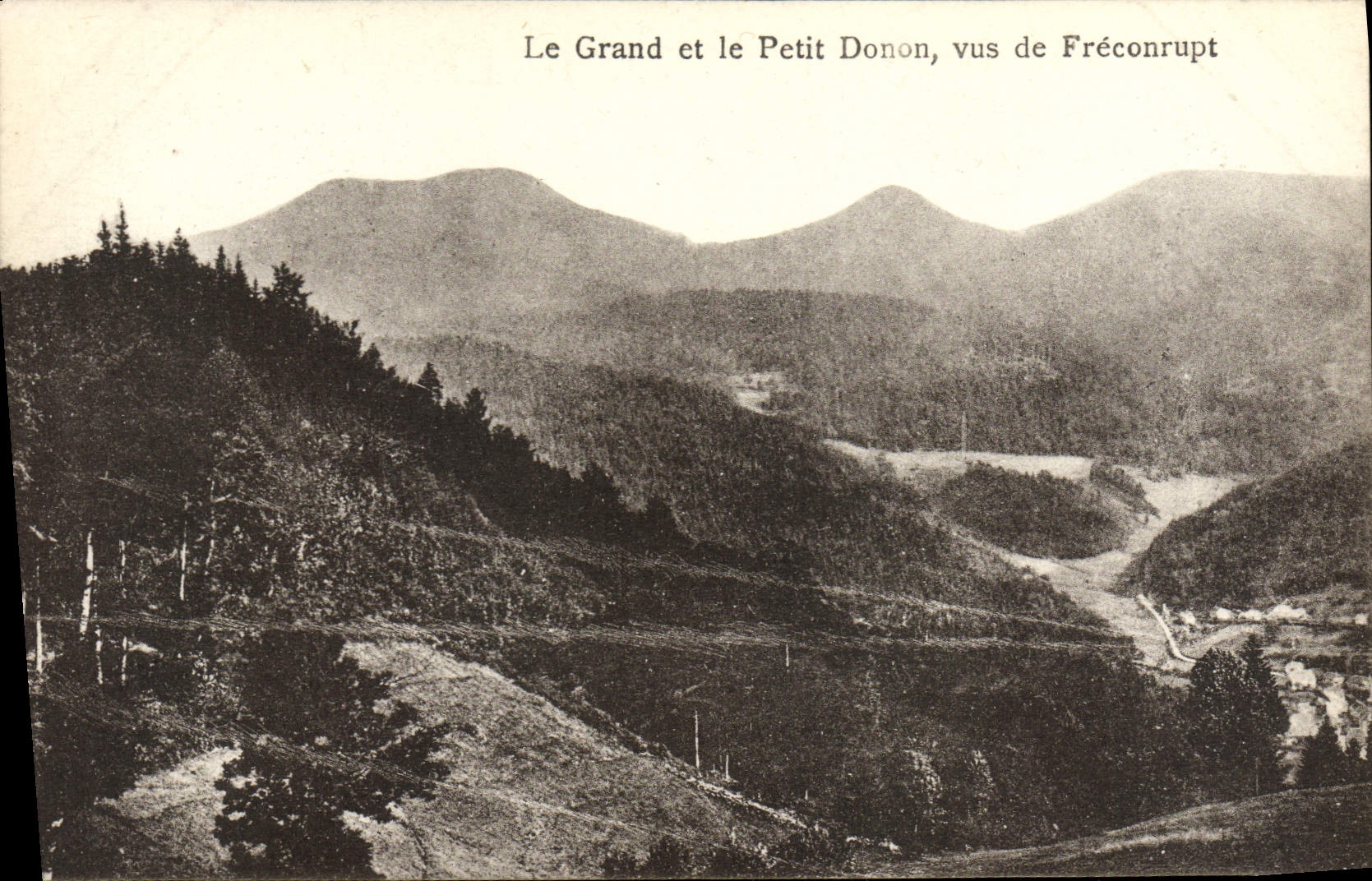 VINTAGE POSTCARD the Large one And Small Donon Seen De Freconrupt