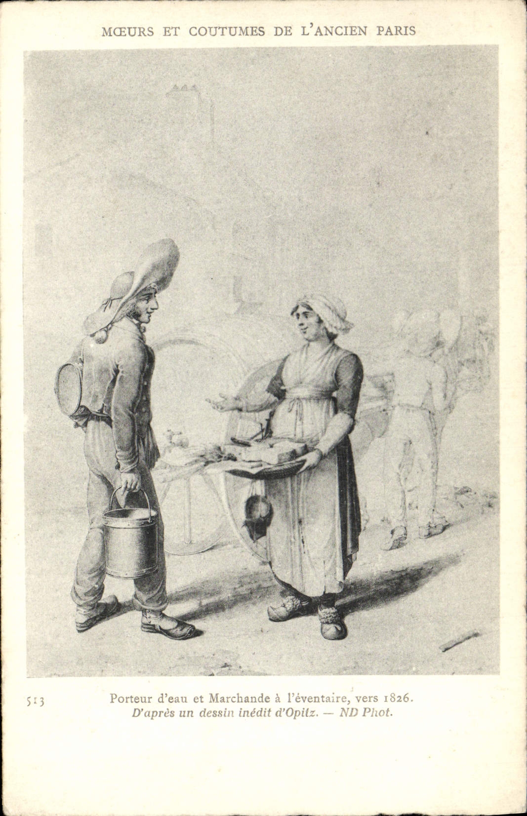 CPA Moeurs Et Coutumes De L'Ancien Paris Porteur D'Eau Et Marchande a l'Eventaire Vers 1826 Optitz