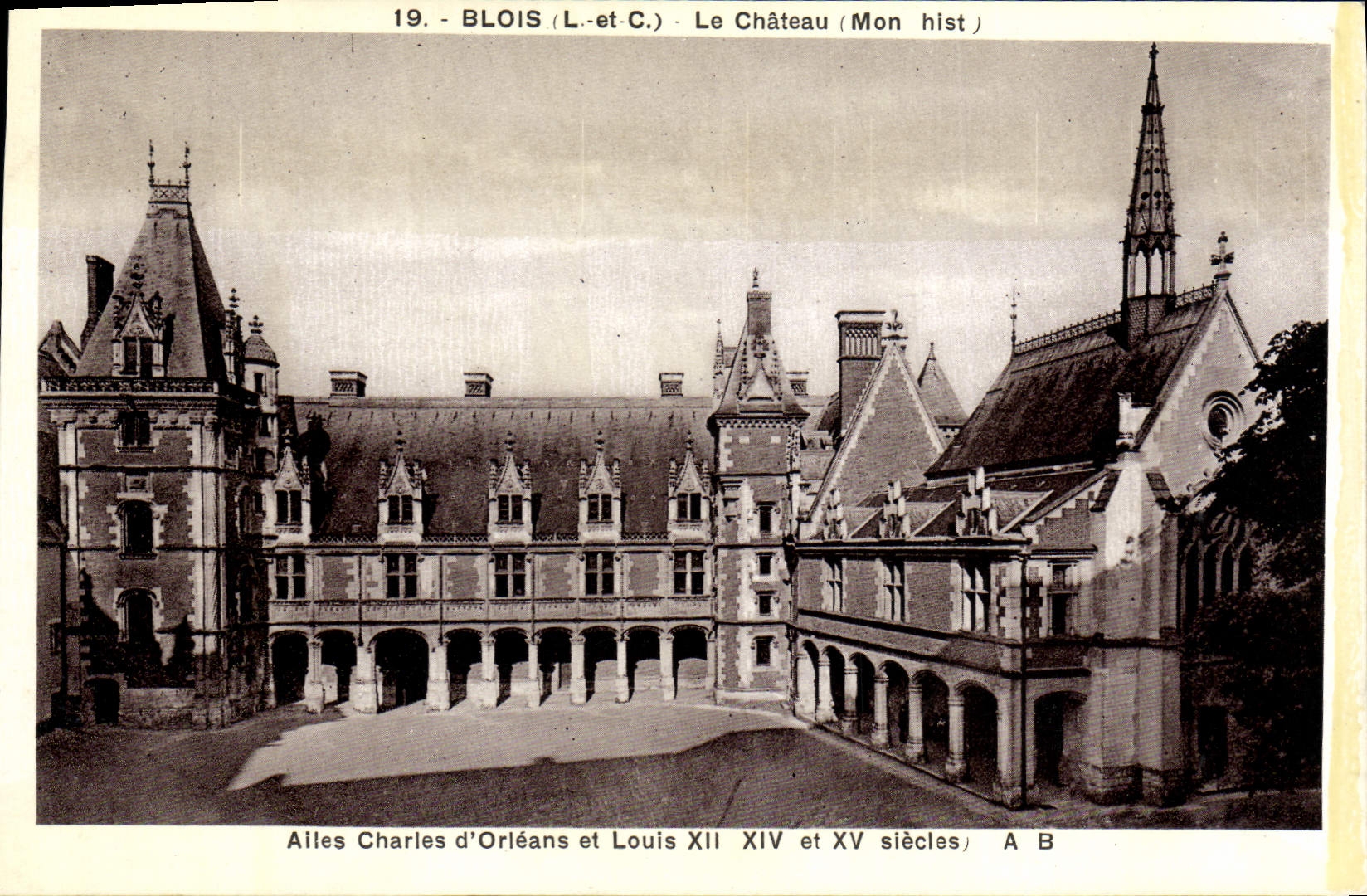CPA Blois Le Chateau Ailes Charles d'Orleans et Louis XII