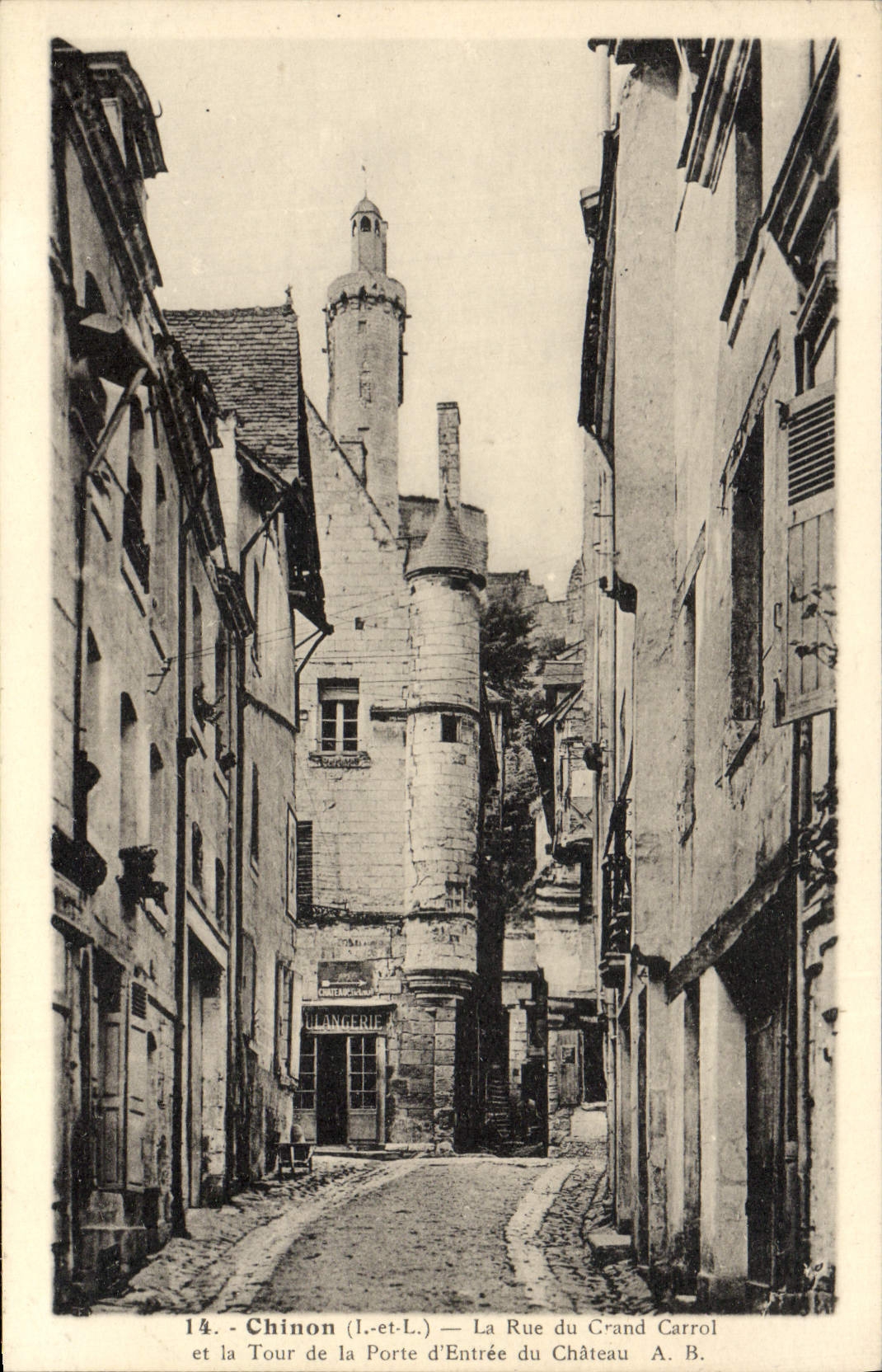 VINTAGE POSTCARD Chinon the street Of Crand Carrol and the tower of the main door of the castle