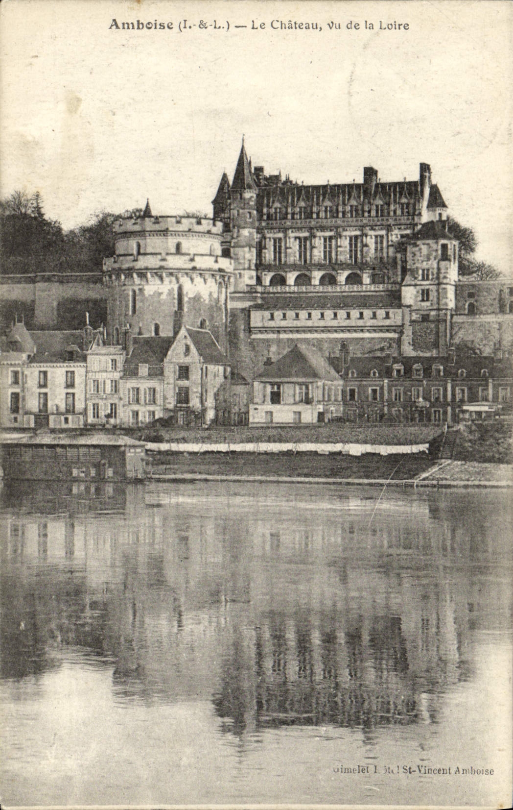 POSTAL Amboise de la VENDIMIA el castillo visto del Loire