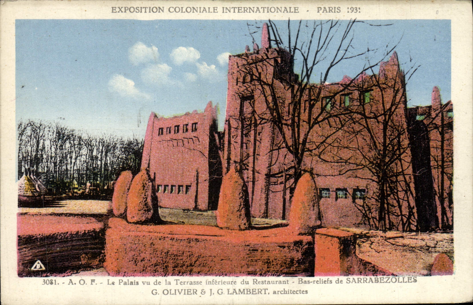 VINTAGE POSTCARD Fair Colonial International Paris 1931 AOF Le palate seen of the lower terrace restoring Sarrabezolles
