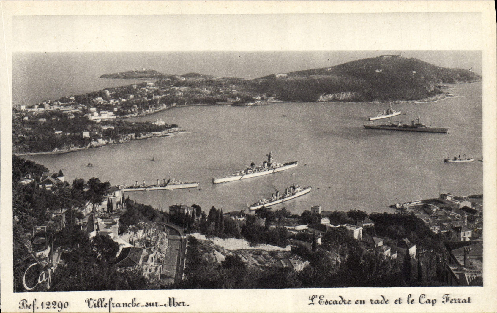 CPA Villefranche sur Mer L'escadre en rade et le Cap Ferrat Bateaux