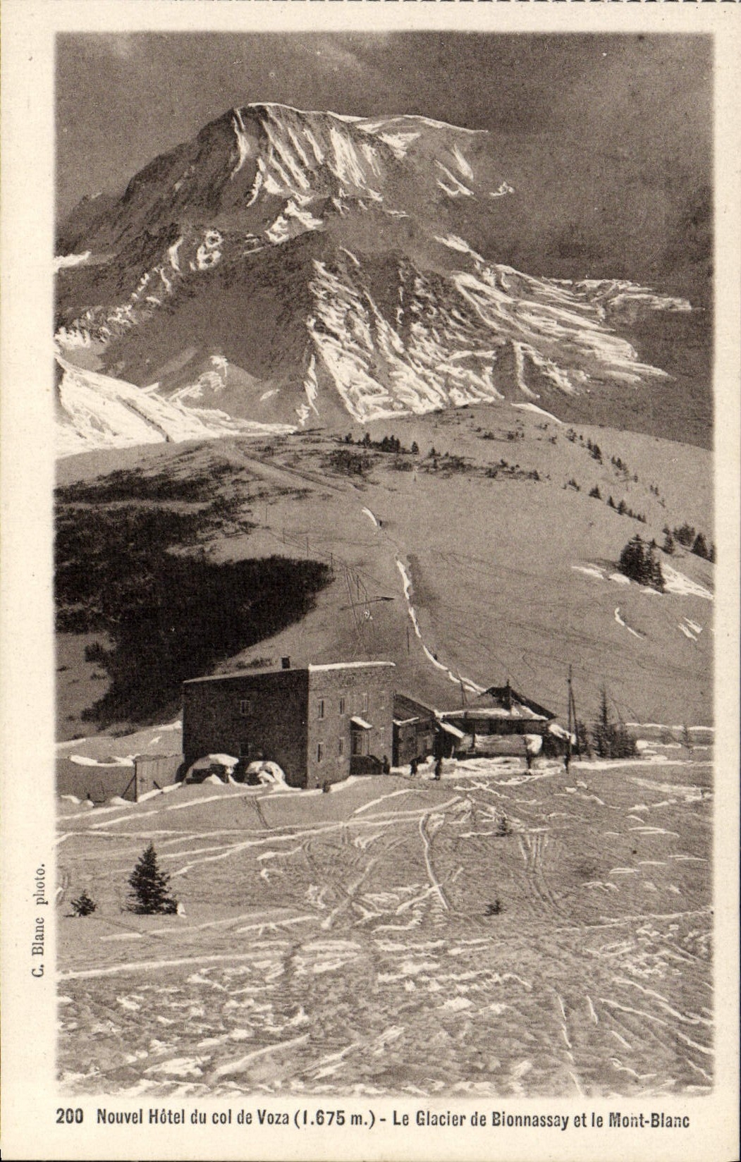 CPA Nouvel Hotel du Col de Voza Le Glacier de Bionnassay et le Mont Blanc