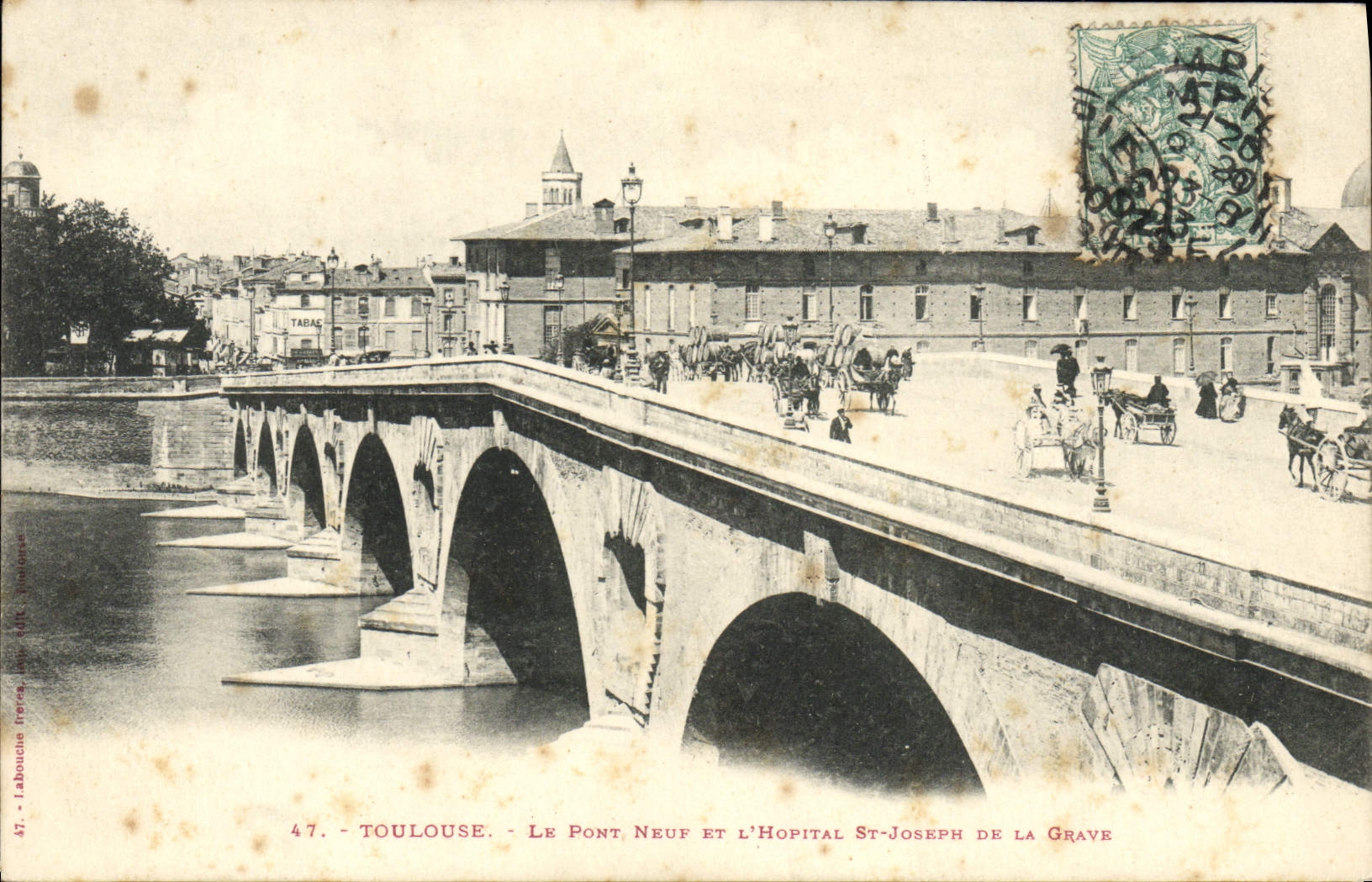 CPA Toulouse Le Pont Neuf L'Hopital St Joseph de la Grave