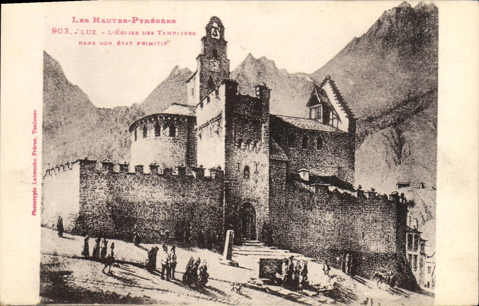 CPA Les Hautes Pyrenees Luz L'Eglise Des Tempiters Dans son etat primitif