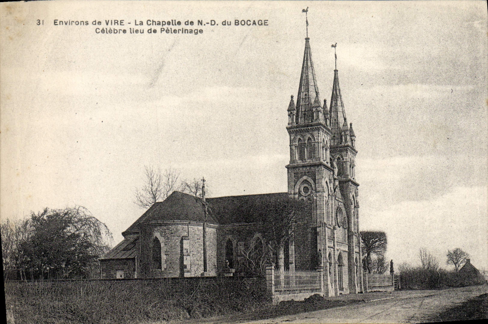 CPA Environs De Vire La Chapelle De ND Du Bocage Pelerinage