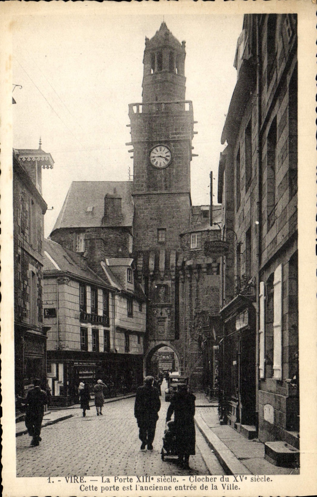 VINTAGE POSTCARD Vire the Gate Bell-tower Of the 15th This Gate Is the old Entry Of the City