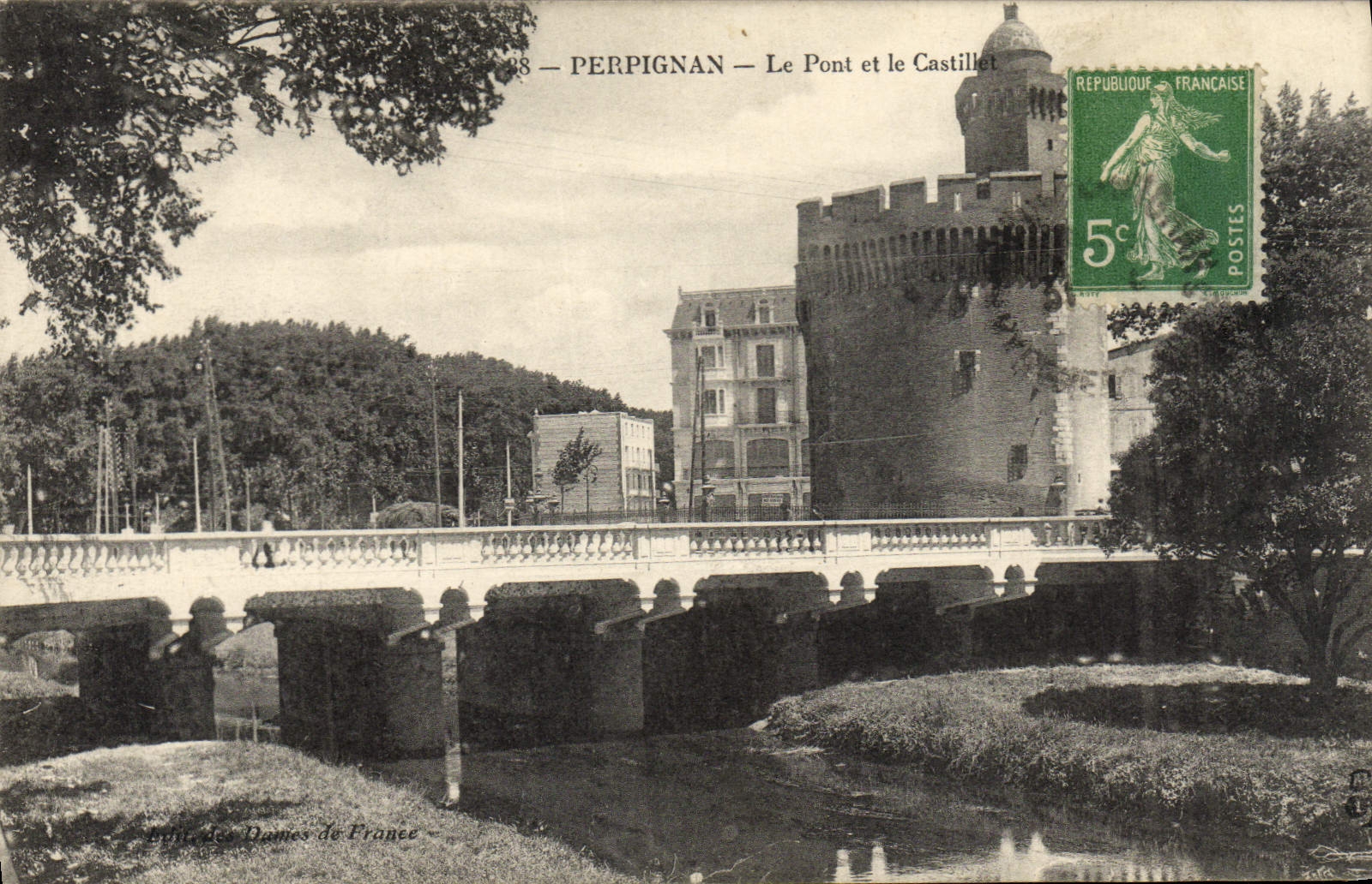 VINTAGE POSTCARD Perpignan the Bridge and Castillet