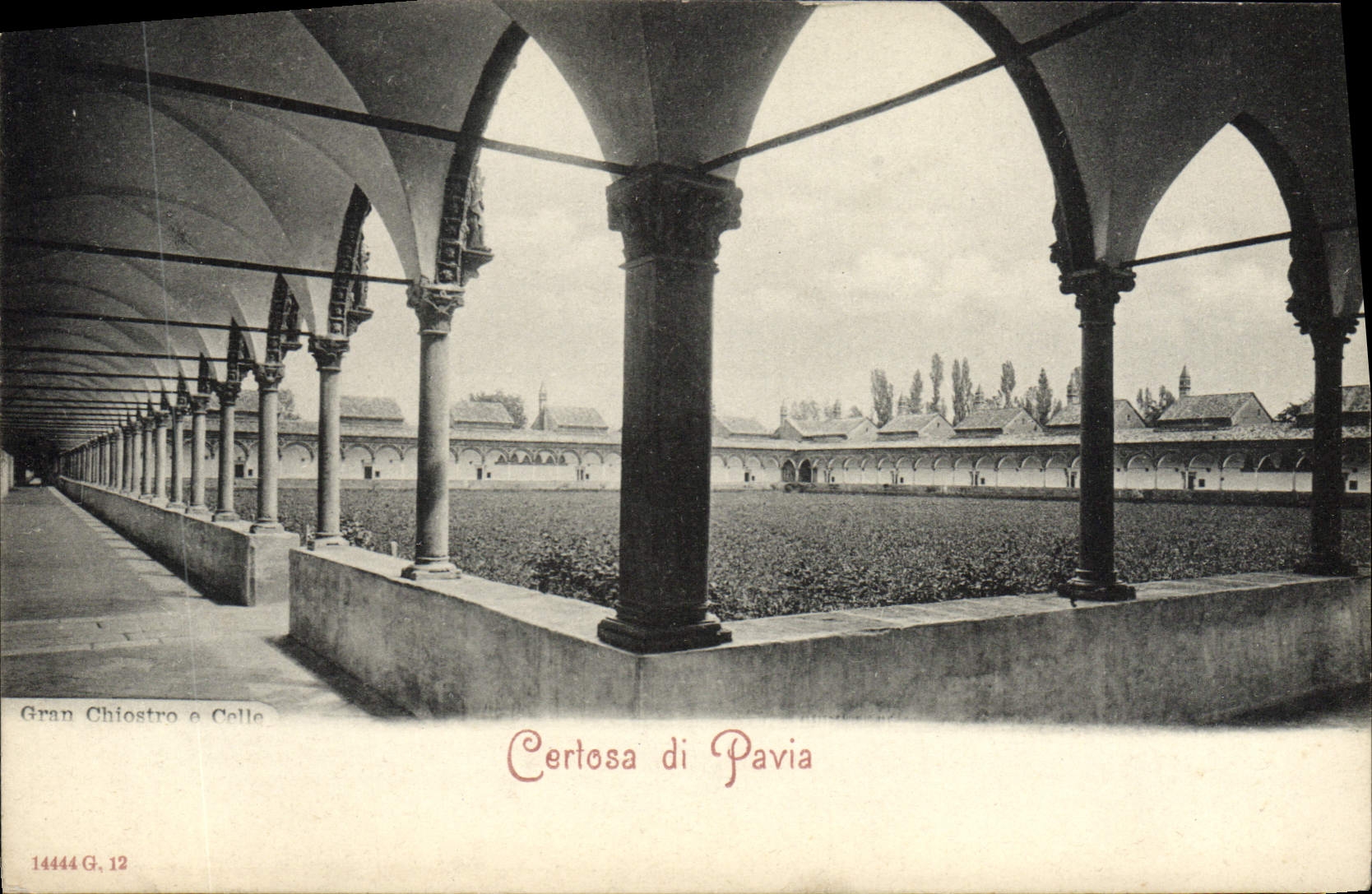 CPA Certosa di Pavia Gran Chioso e Celle