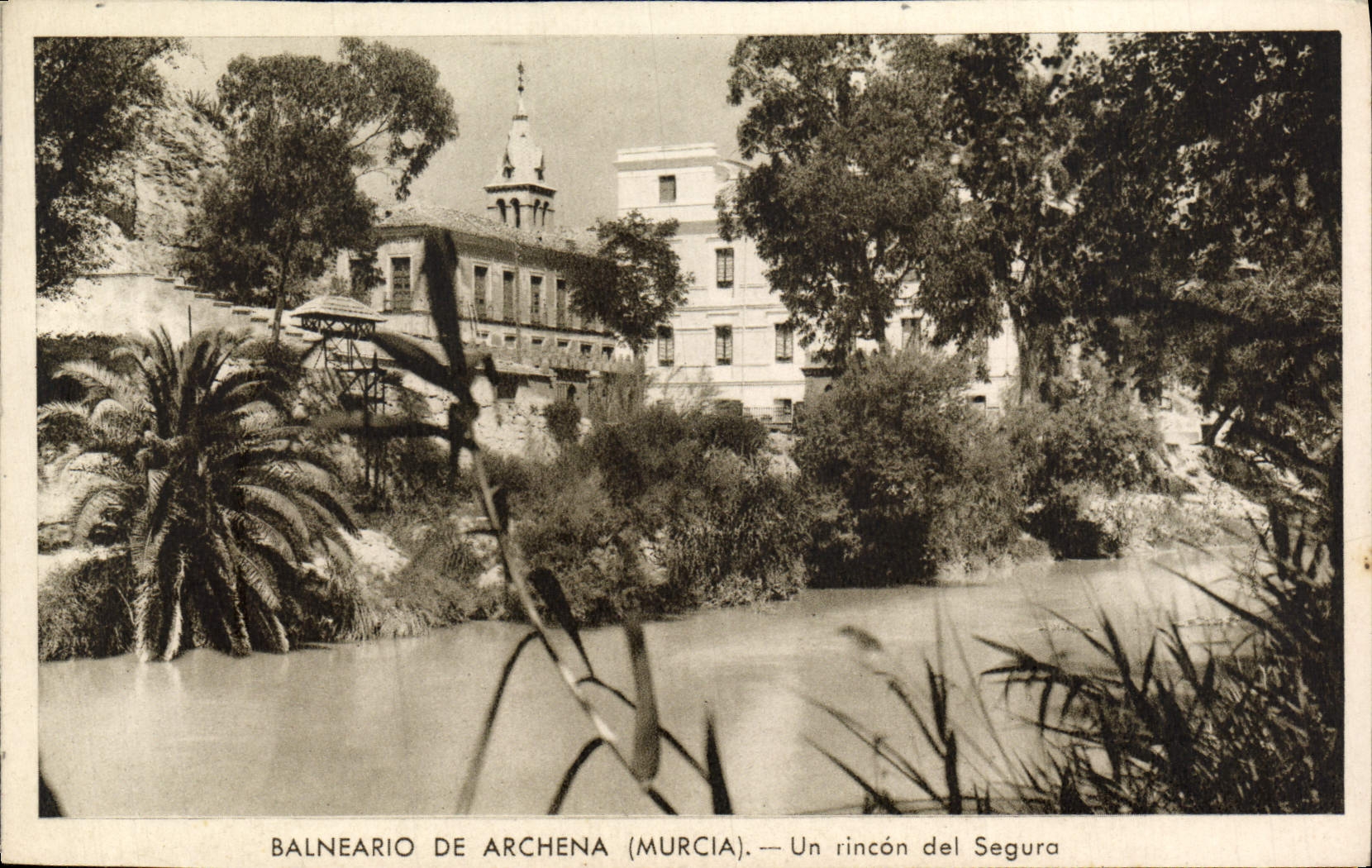 CPA Balneario De Archena Un Rincon Del Segura