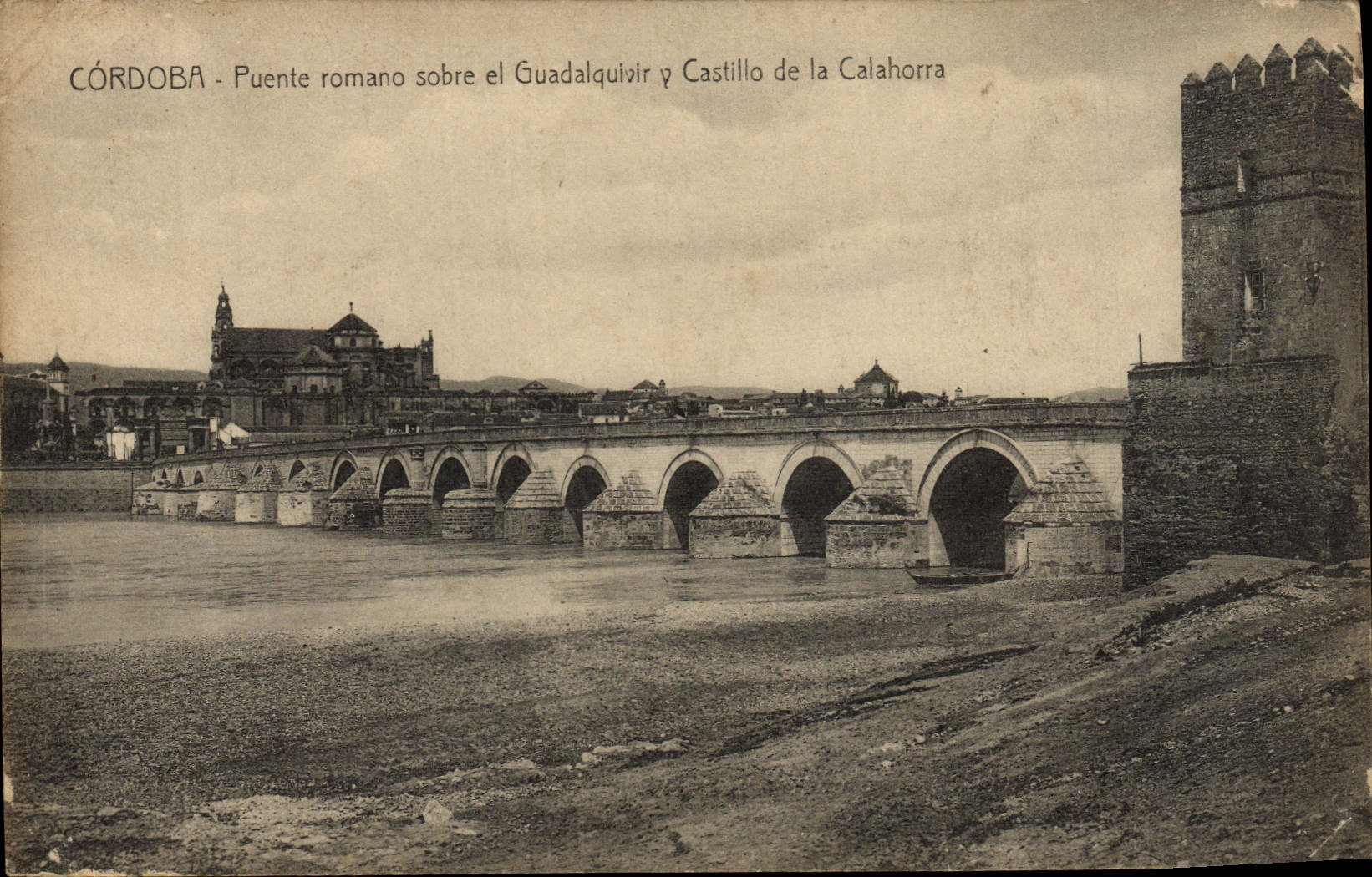 CPA Cordoba Puente Romano Sobre El Guadalquioir Y Castillo De La Calahorra
