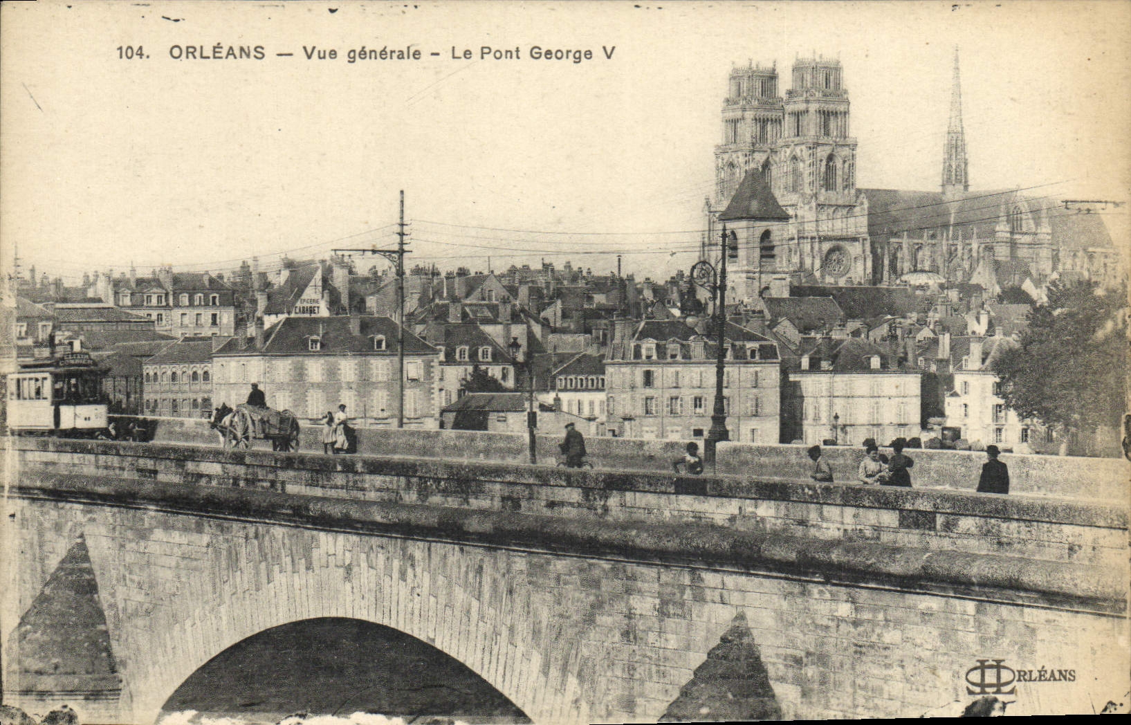 CPA Orleans Vue Generale Le Pont George V Tramway