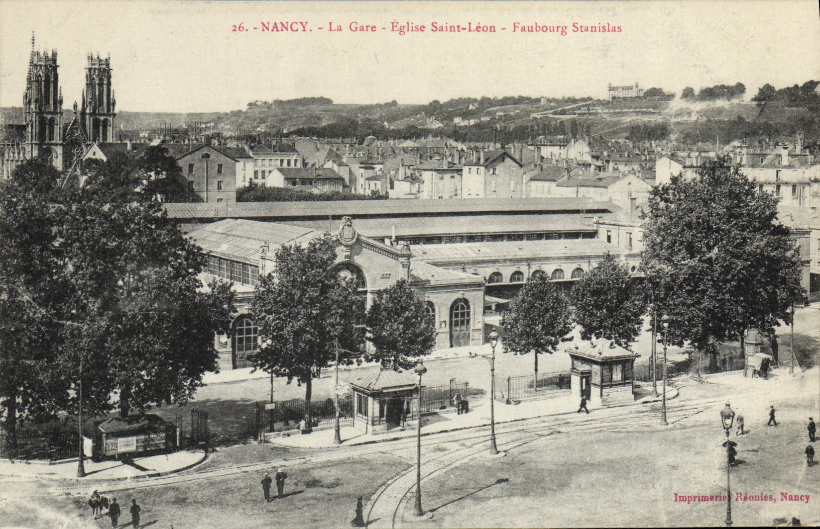 CPA Nancy La Gare Eglise Saint Leon Faubourg Stanislas