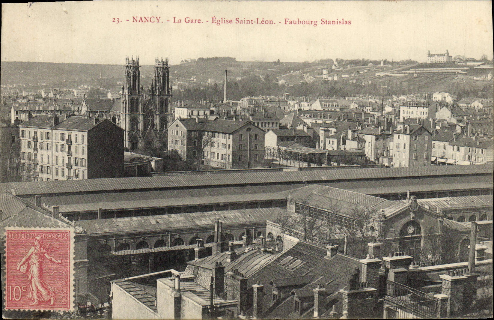 CPA Nancy La Gare Eglise Saint Leon Faubourg Stanislas