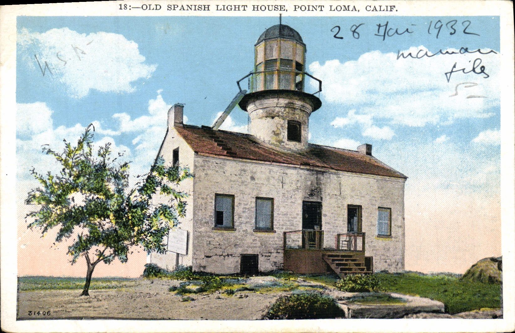 CPA Old Spanish Light House Point Loma Calif