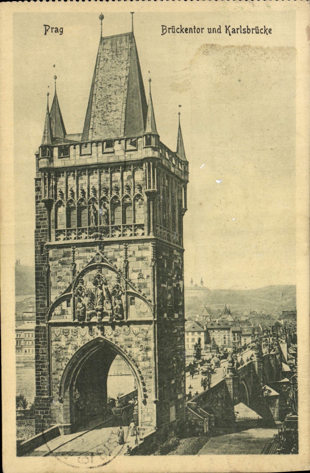 VINTAGE POSTCARD Prag Bruckentor und Karlsbrucke