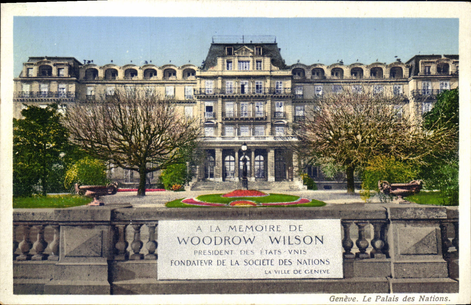 CPA A La Memoire de Woodrow Wilson president des Etats Unis Geneve Palais des Nations