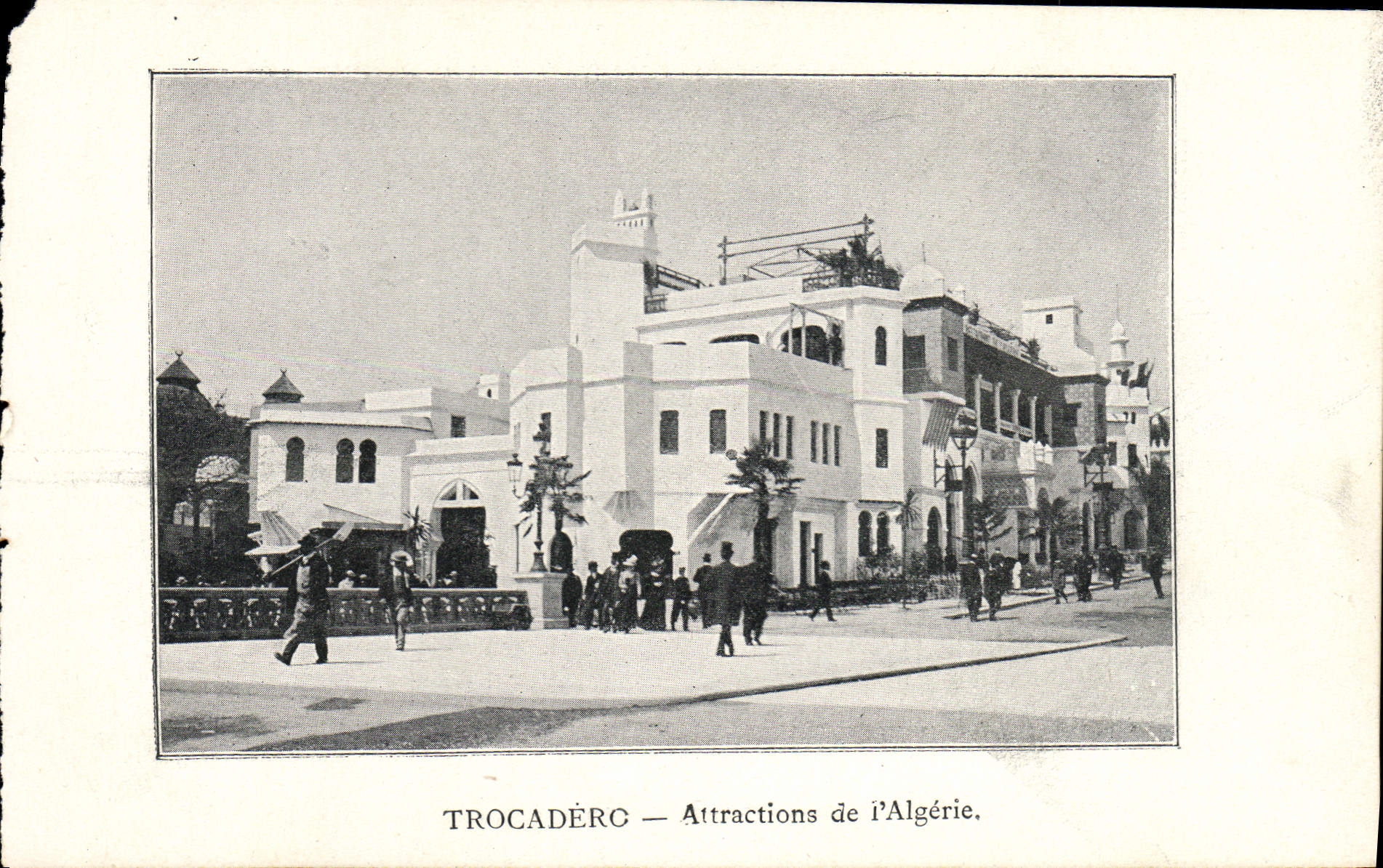 VINTAGE POSTCARD Paris Fair of 1900 Trocadero Attractions De Algeria