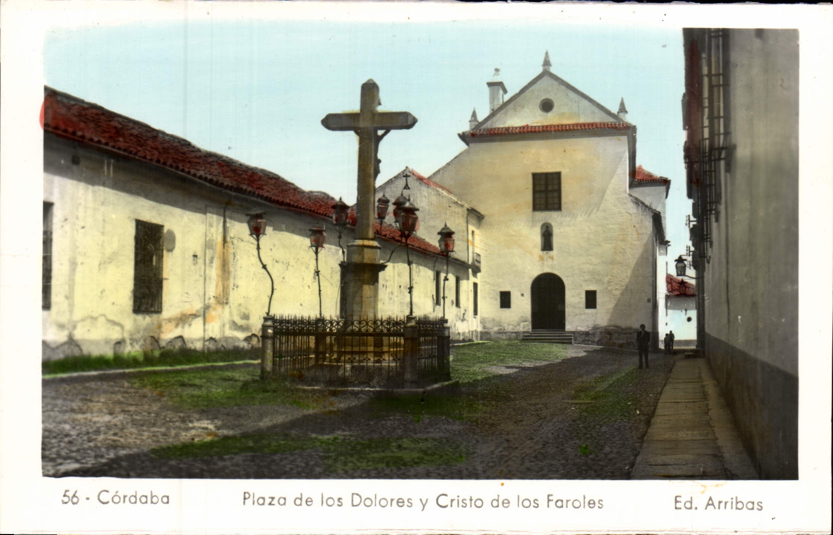 POSTAL Córdoba Plaza De Los Dolores allí Cristo De Los Faroles de la VENDIMIA