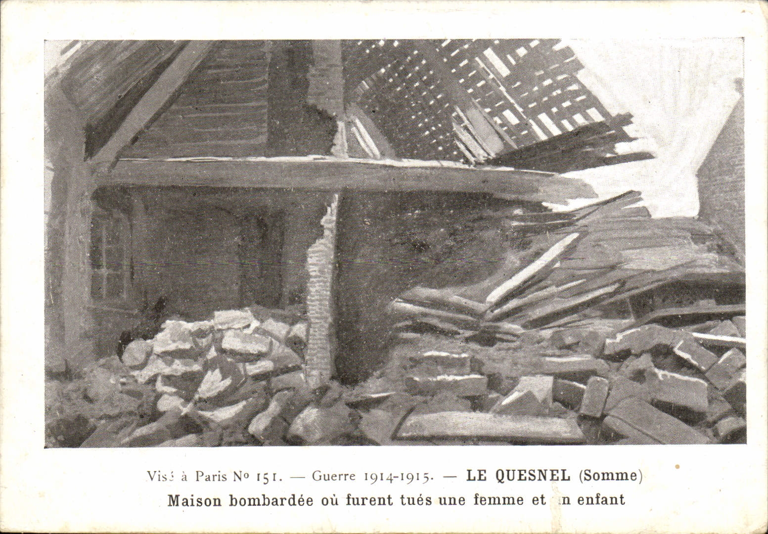 VINTAGE POSTCARD Quesnel Bombardee House Or Were Kill a Woman And As a Child