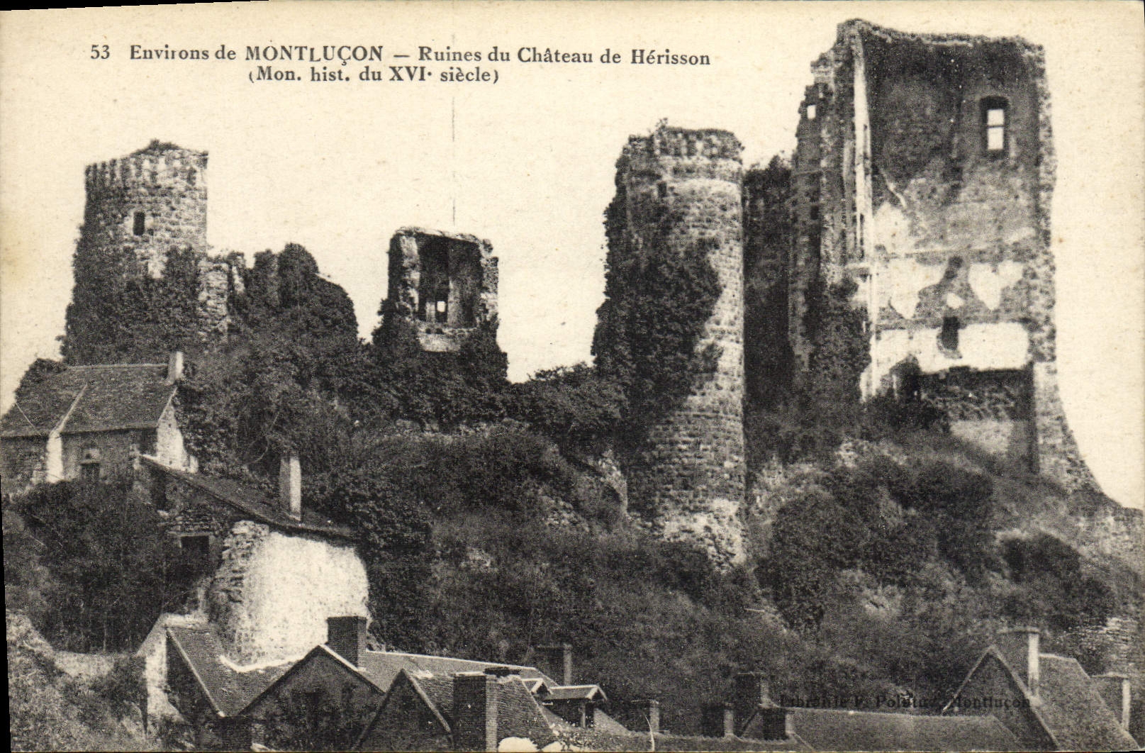 CPA Environs De Montlucon Ruines Du Chateau De Herisson