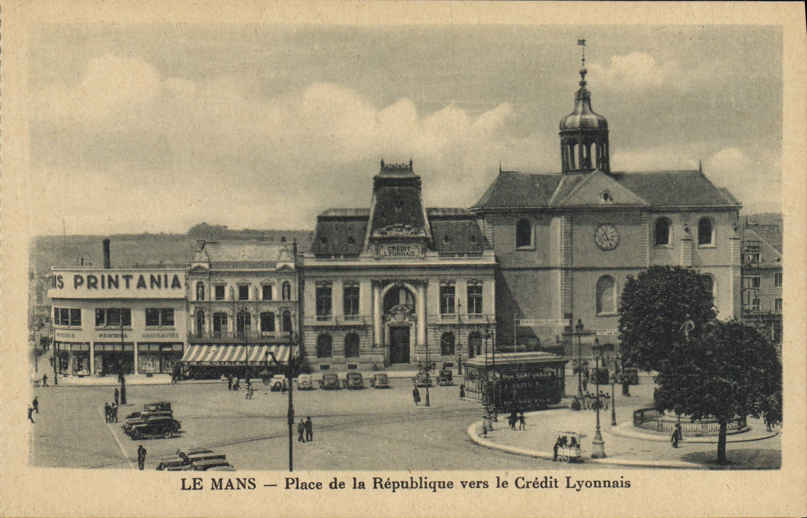 VINTAGE POSTCARD Mans Places Republic Towards the Printania Crédit Lyonnais