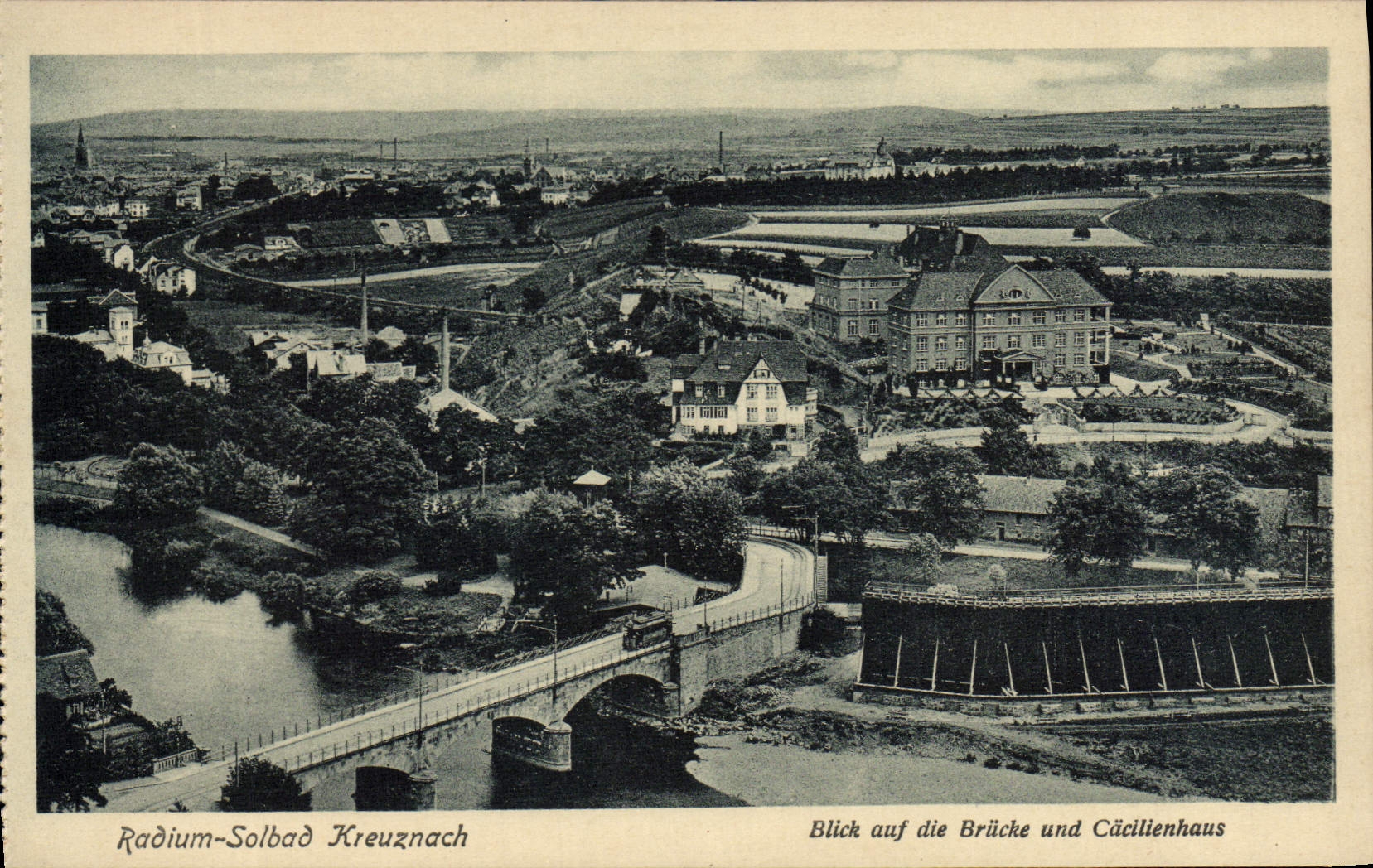 CPA Radium Solbad Kreuznach Nahe Blick Auf Die Brucke und Cacilienhaus