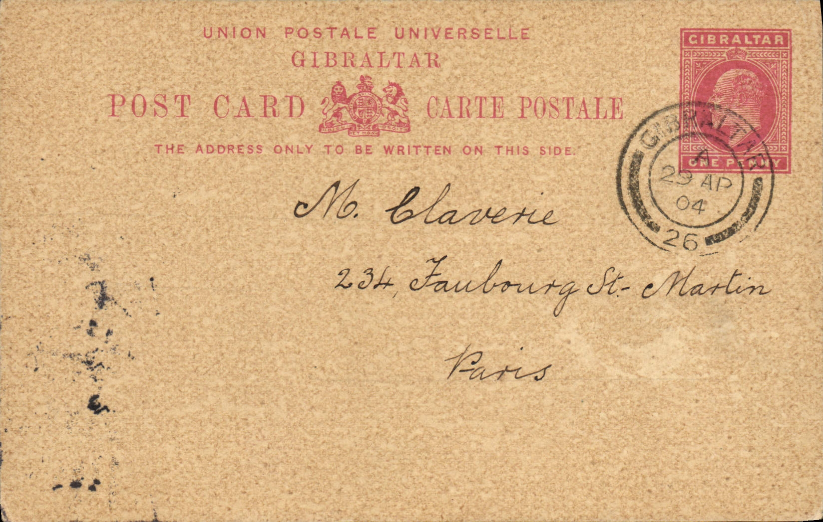 Postal entirety Gibraltar 1904 for Mr. Claverie Suburb St Martin Paris
