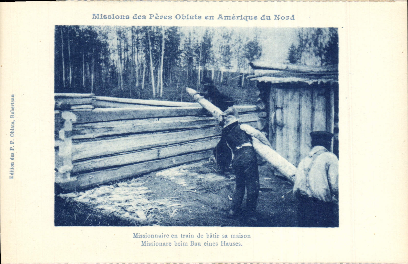 VINTAGE POSTCARD Missions Of the Oblats Fathers In North America Missionary Building His Mackenzie House
